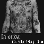 La Onda mixed by Roberto Delaghetto